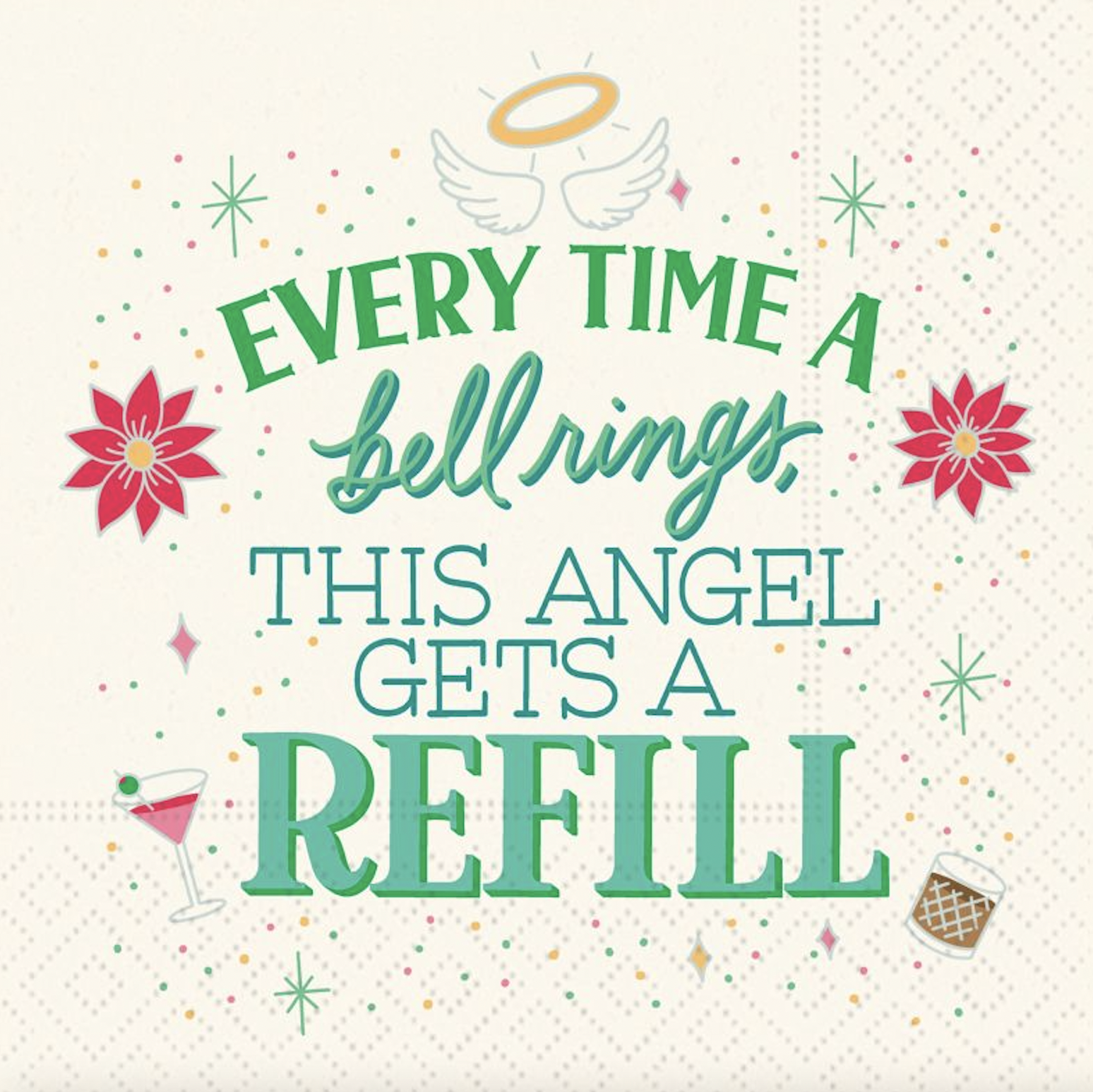 THIS ANGEL GETS A REFILL BEVERAGE NAPKIN