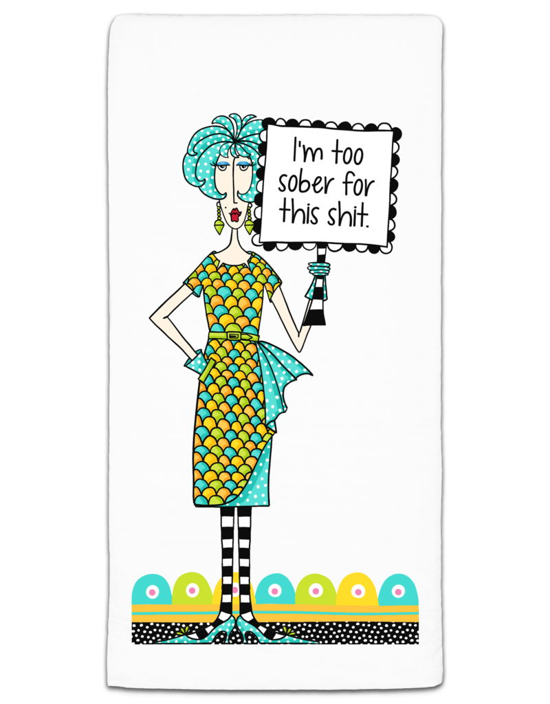 CJ BELLA CO I’M TOO SOBER TOWEL