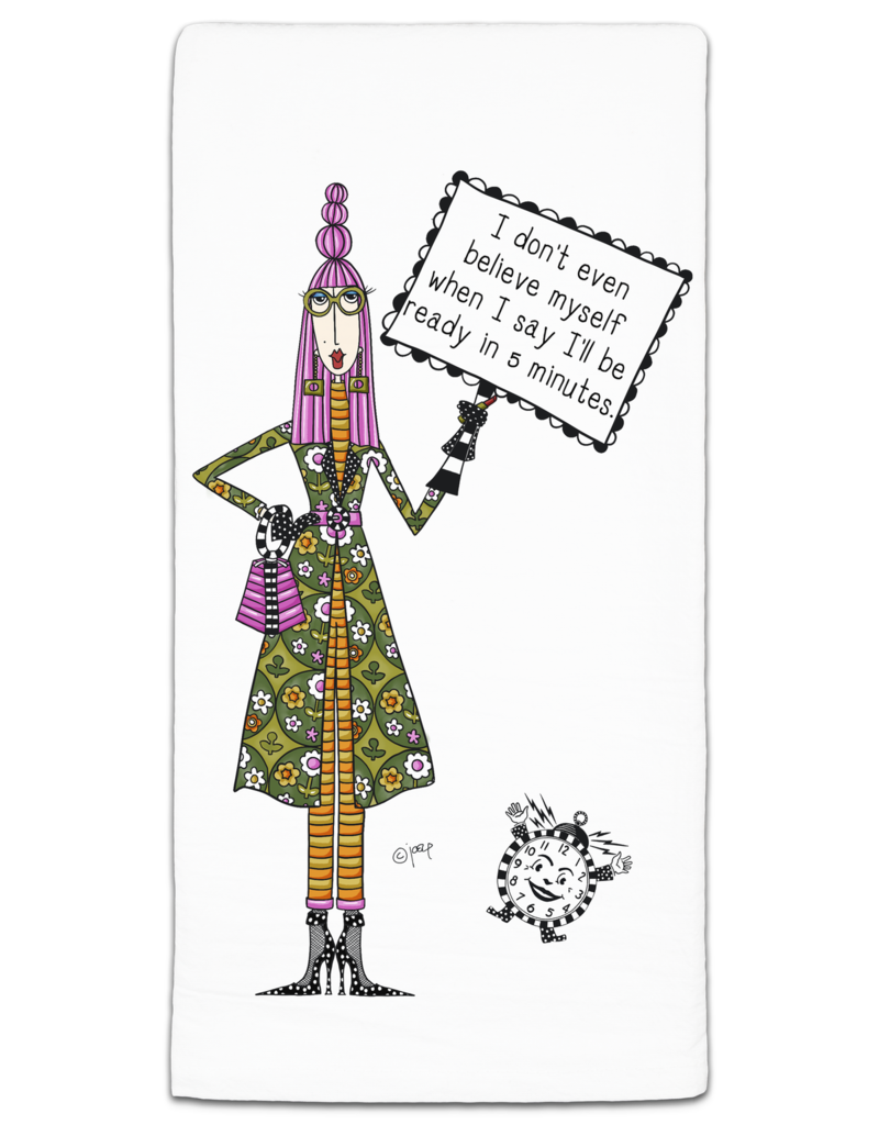 CJ BELLA CO I DON’T EVEN BELIEVE TOWEL