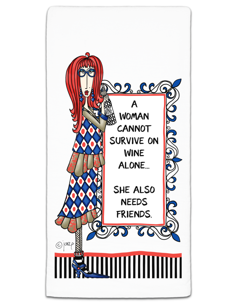 CJ BELLA CO A WOMAN CANNOT SURVIVE TOWEL