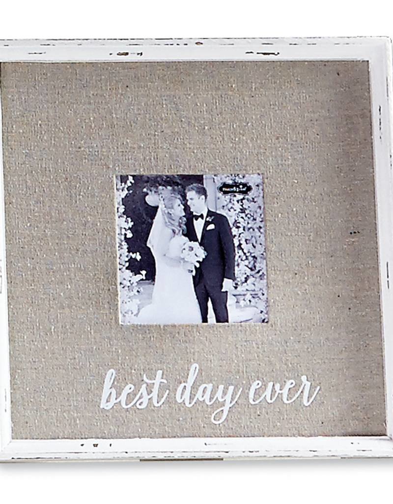 MUD PIE BEST DAY EVER LINEN FRAME
