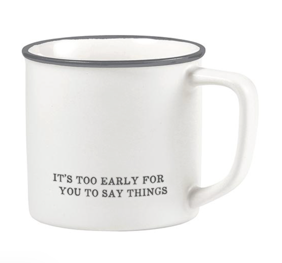SANTA BARBARA face to face coffee mug-too early