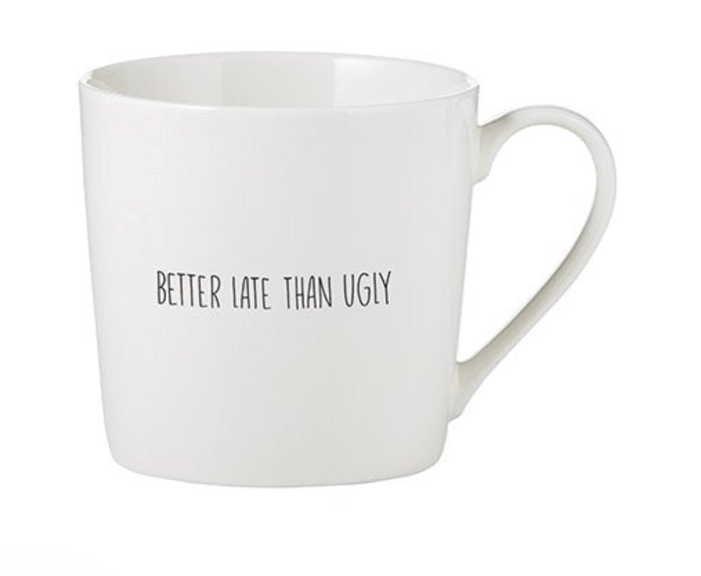 SANTA BARBARA cafe mug-better late