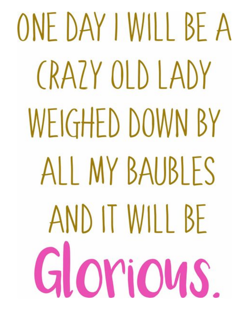 GET SASSYS ONE DAY I WILL BE A CRAZY OLD LADY TEA TOWEL