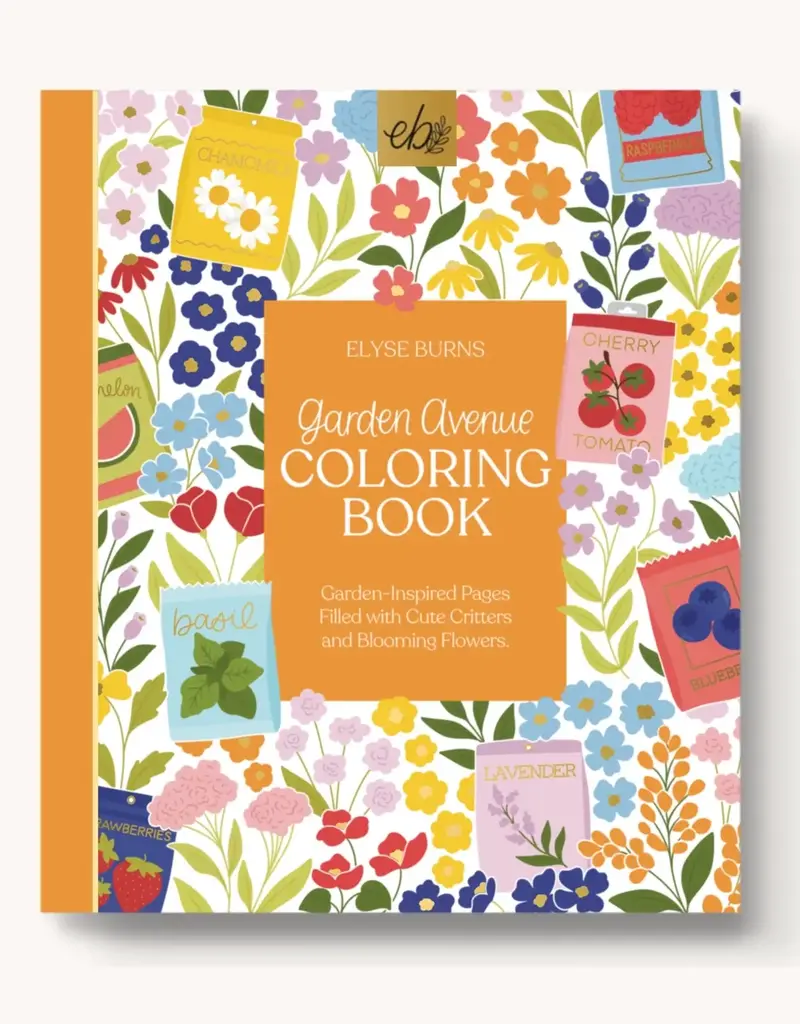 ELYSE BREANNE DESIGNS GARDEN AVENUE COLORING BOOK