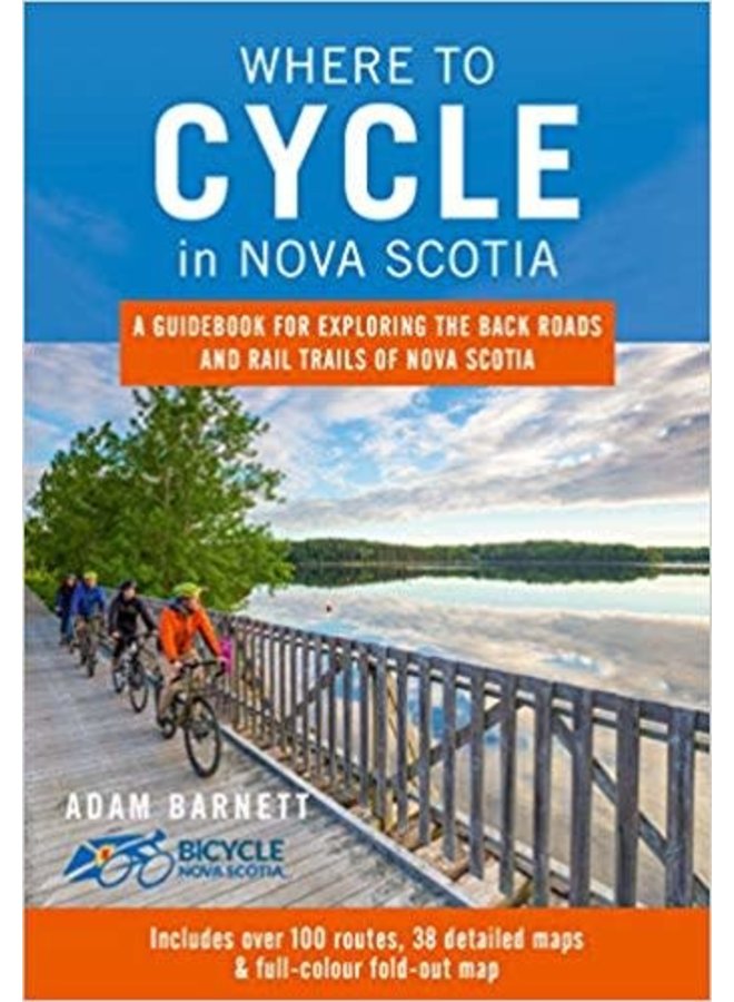 WHERE TO CYCLE IN NOVA SCOTIA - Guidebook