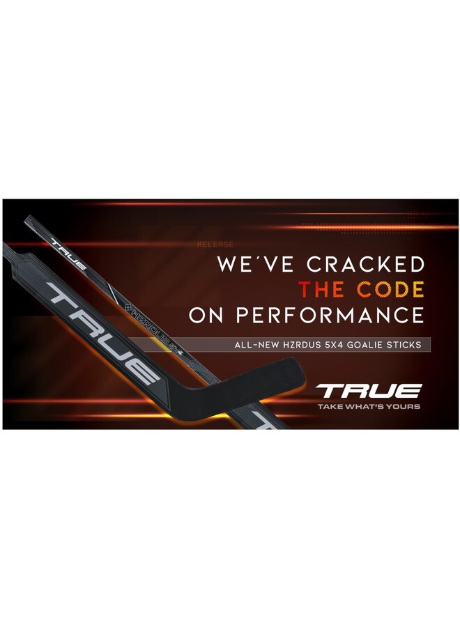 2024 TRUE GSTK HZRDUS 5X4 SR GOALIE STICK