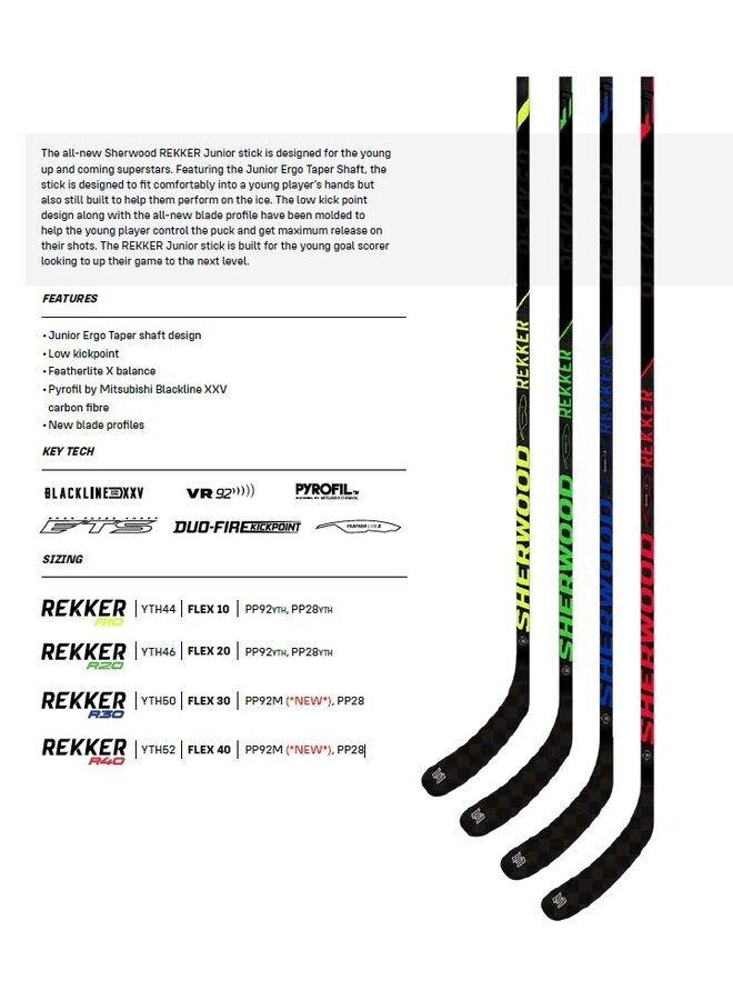 2025 SHERWOOD HS REKKER R10 STICK JR