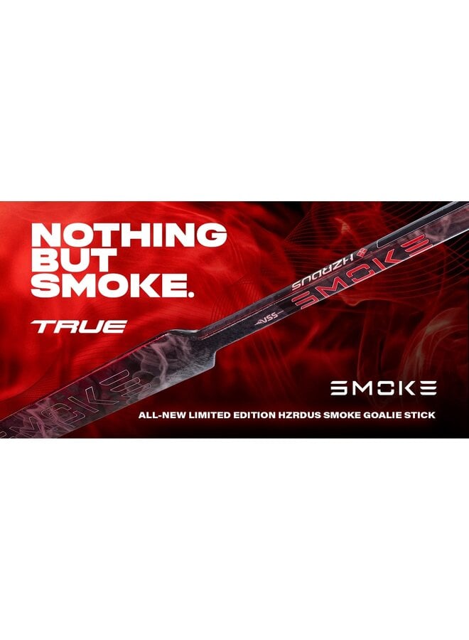 2025 TRUE GSTK HZRDUS SMOKE SR GOALIE STICK