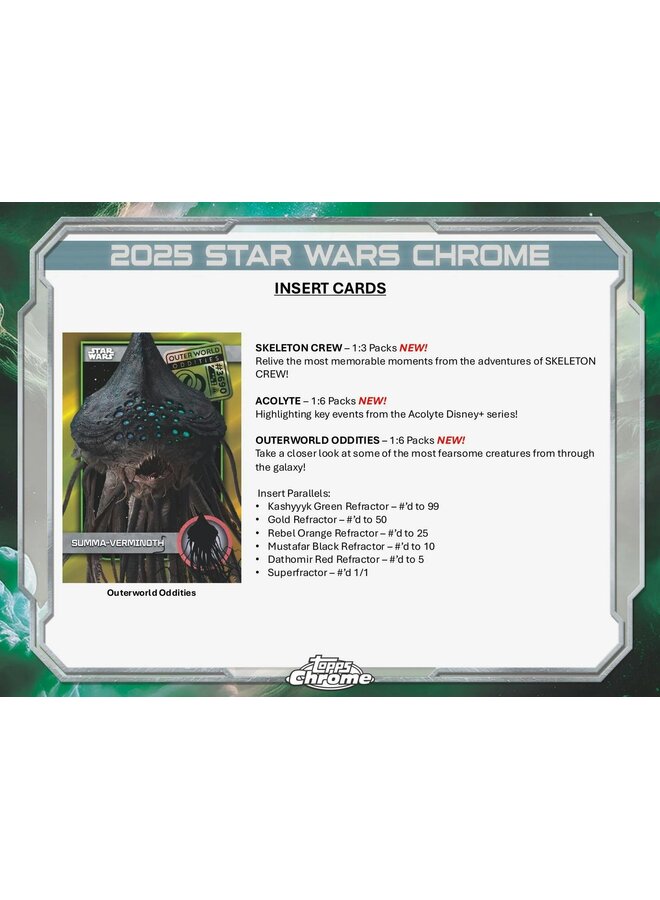 2025 TOPPS CHROME STAR WARS - 5 CARDS PER PACK 8 PACKS PER BOX BLISTER PACK