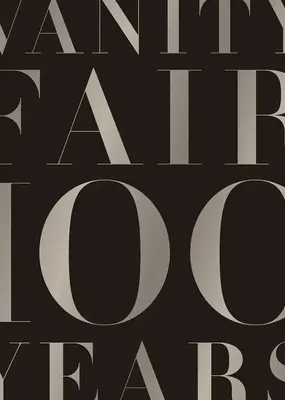 LABEL Vanity Fair 100 Years Coffee Table Book