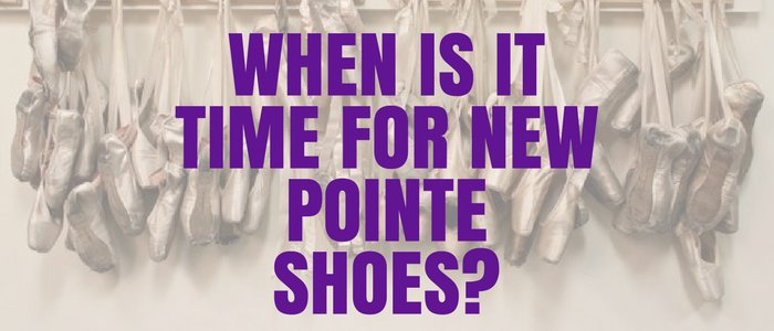 When Is It Time For New Pointe Shoes?