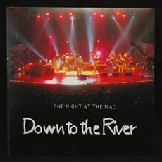 Down To The River - One Night At The Mac (CD)