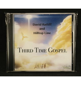 Local Music NEW David Ratliff and Hilltop Line - Third Time Gospel (CD)