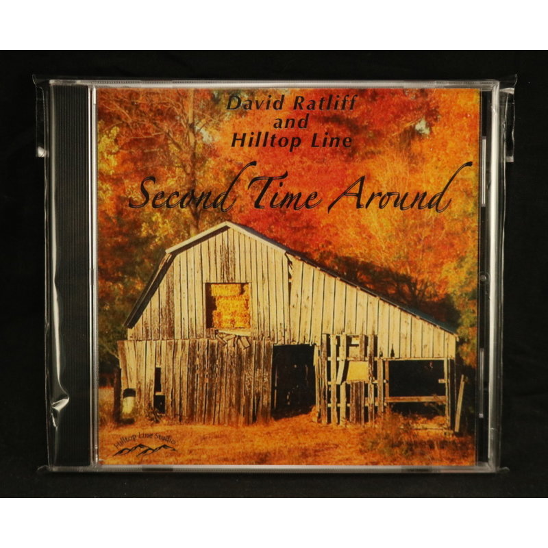 Local Music NEW David Ratliff and Hilltop Line - Second Time Around (CD)