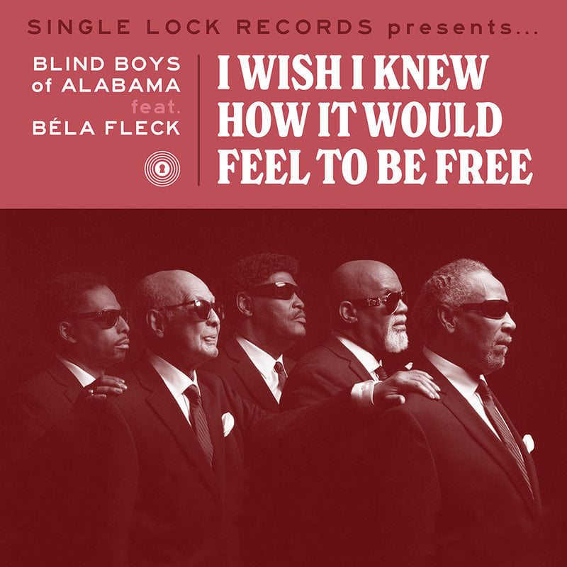 Vinyl NEW BLIND BOYS OF ALABAMA-I Wish I Knew How It Would Feel To Be Free (Rsd) [RSD Drops 2021]
