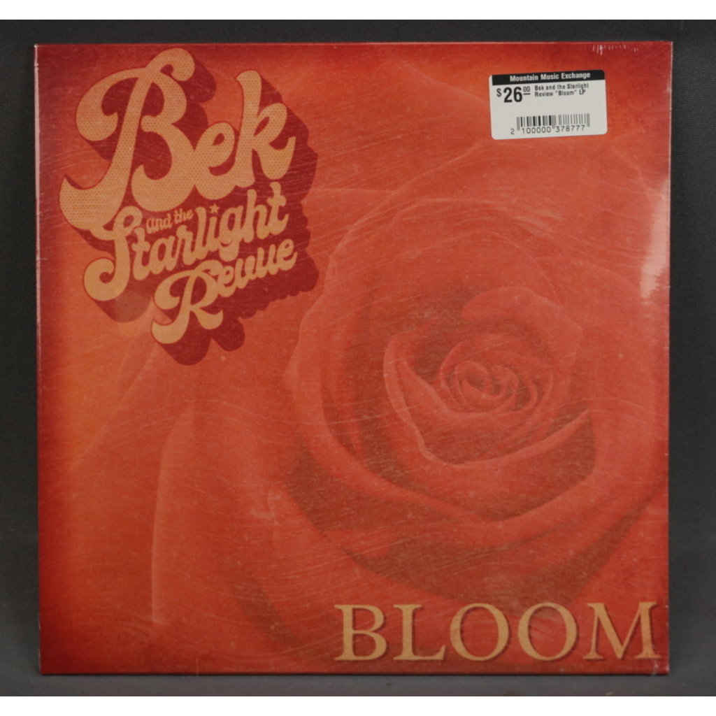 Local Music Bek and The Starlight Revue - Bloom - LP