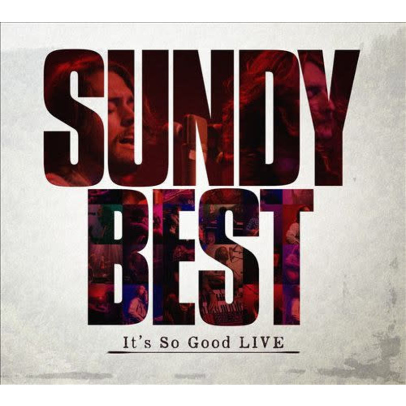 Local Music Sundy Best - It's So Good LIVE  (CD)