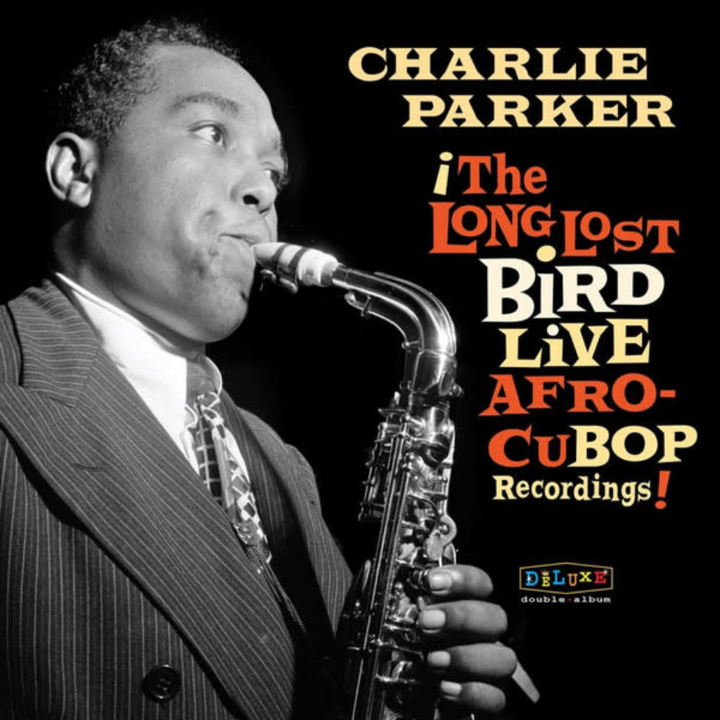 Vinyl NEW Charlie Parker – The Long Lost Bird Live Afro-Cubop Recordings-RSD