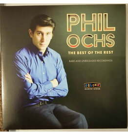 Vinyl NEW Phil Ochs – The Best Of The Rest: Rare And Unreleased Recordings-RSD