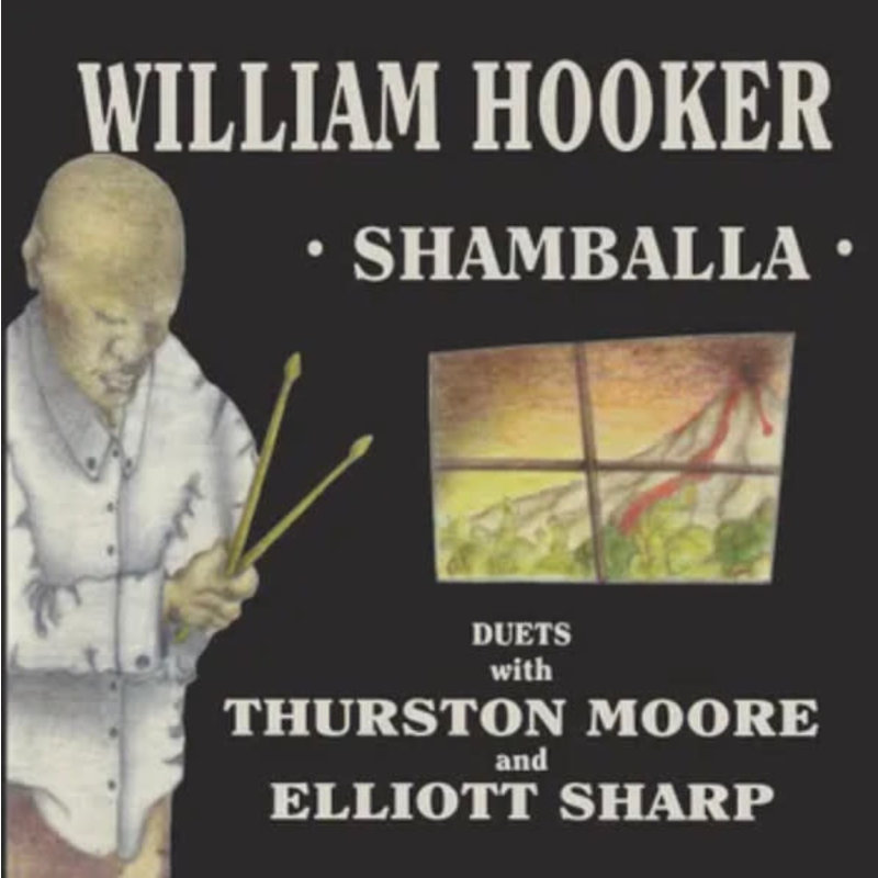 Vinyl NEW William Hooker, Thurston Moore And Elliott Sharp – Shamballa-RSD