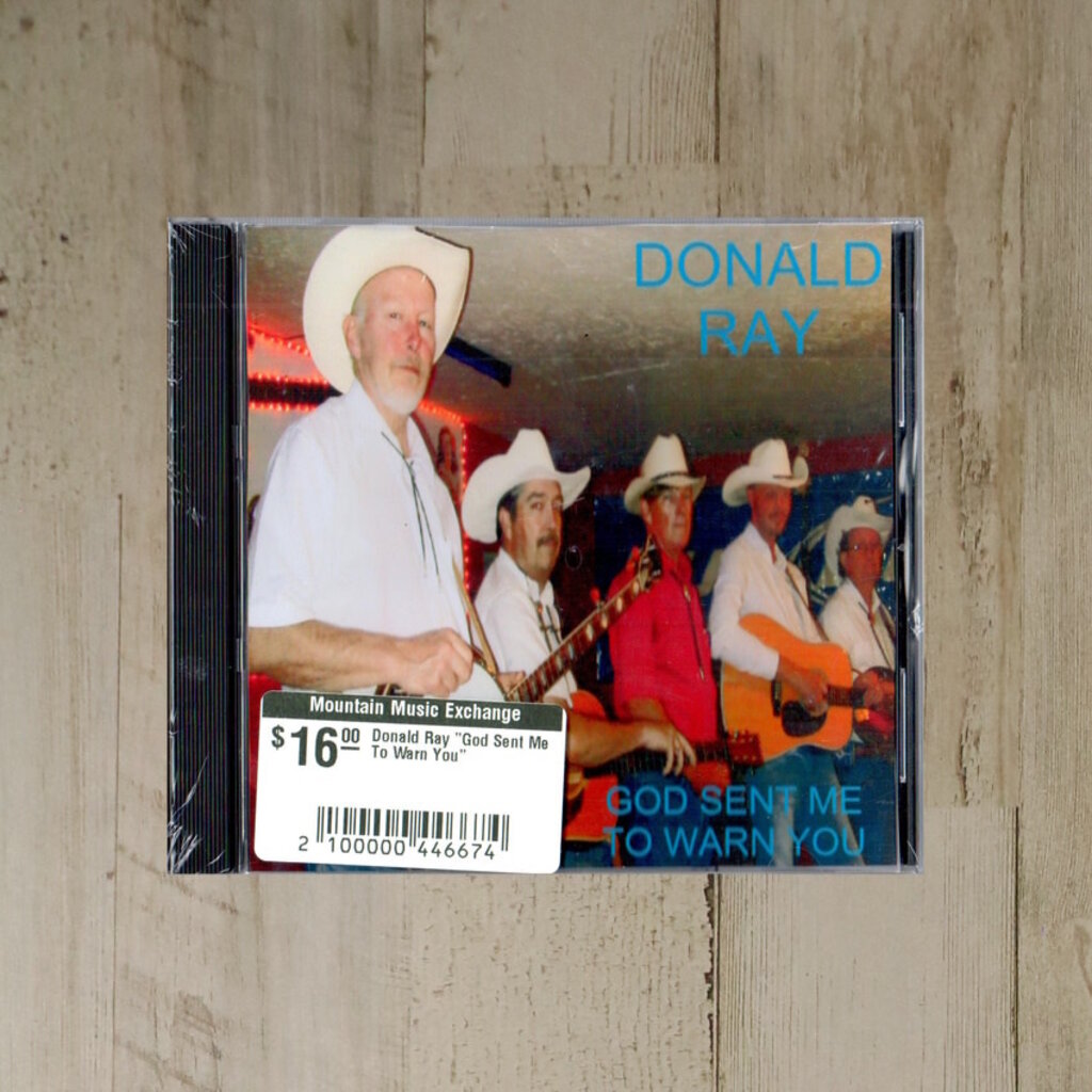 NEW Donald Ray - God Sent Me To Warn You (CD)