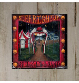 Local Music NEW Shelby Lore Band - Step Right Up (CD)