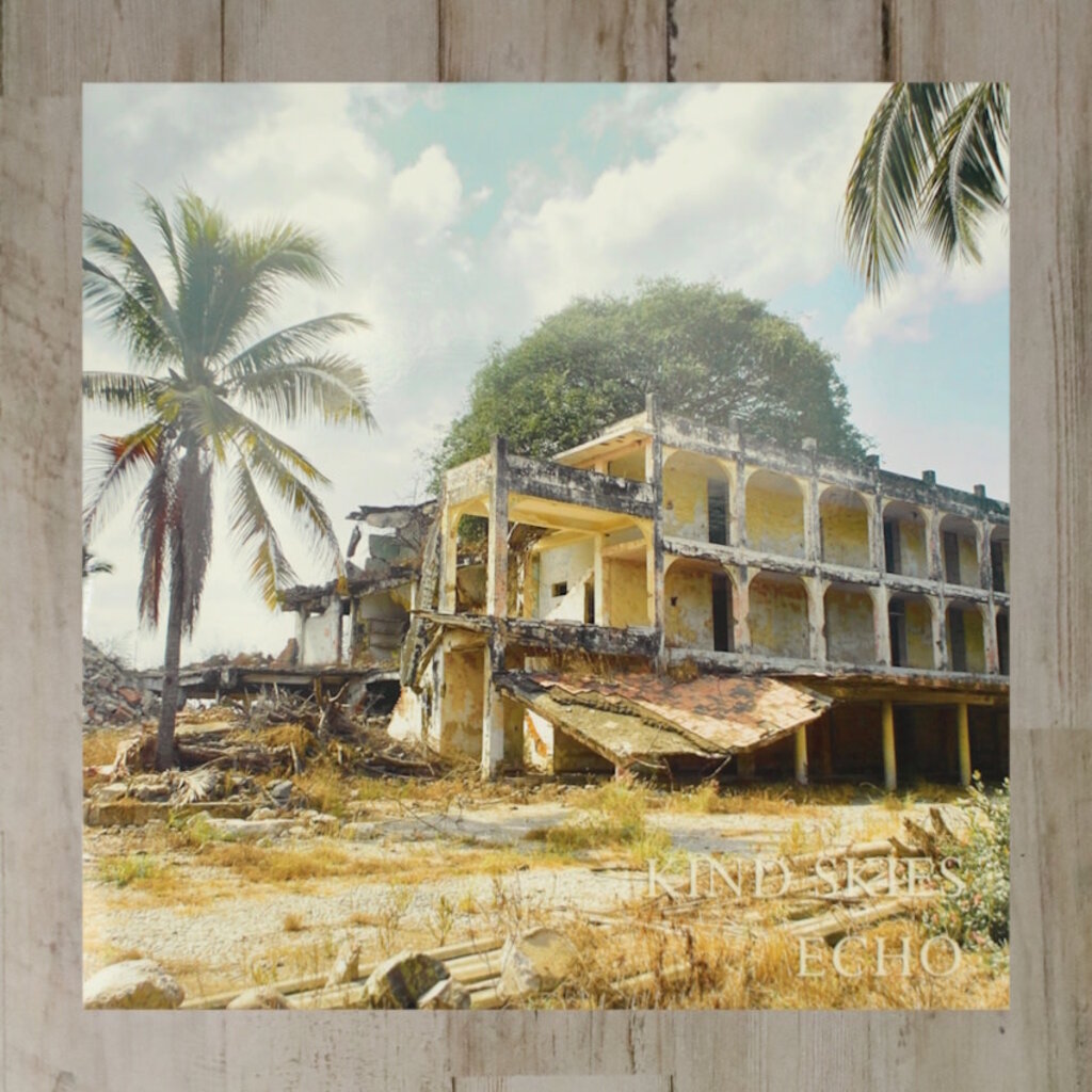 Local Music NEW Kind Skies - Echo (LP)