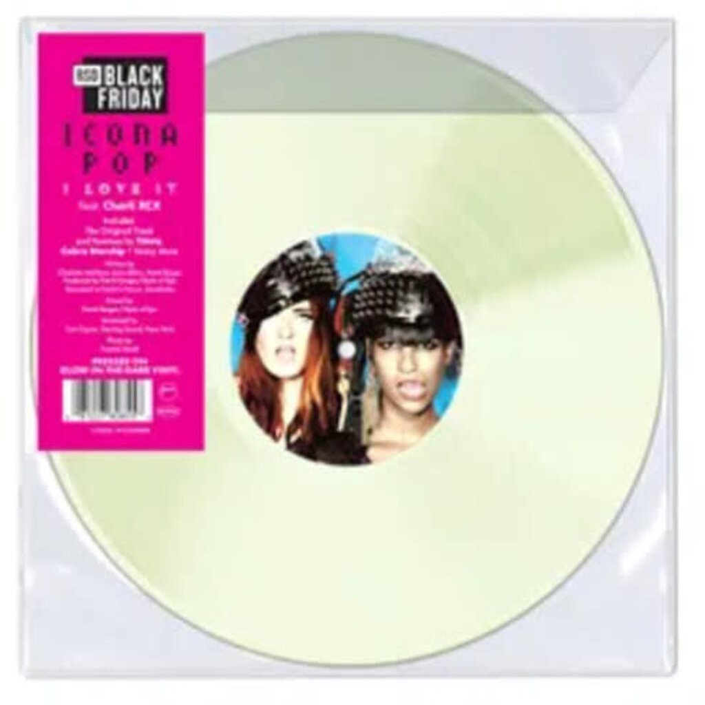 Vinyl NEW Icona Pop Feat. Charli XCX – I Love It-RSD