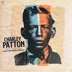 Vinyl NEW Charley Patton – Father Of The Delta Blues: Selections From Paramount Recordings, Vol. 2-RSD