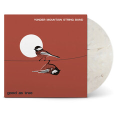 Vinyl NEW Yonder Mountain String Band- Good As True-LP Color Vinyl