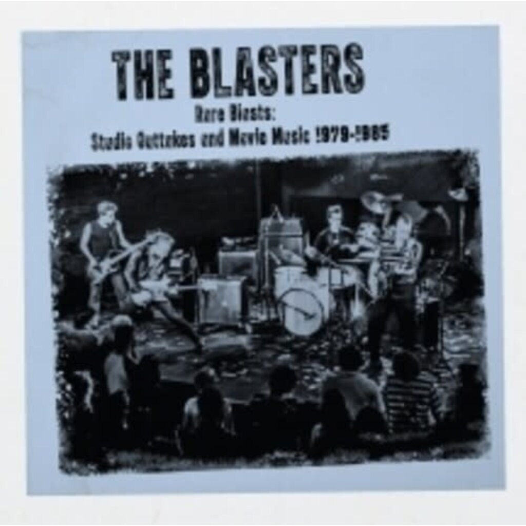 Vinyl NEW The Blasters- Rare Blasts: Studio Outtakes And Movie Music 1979-1985-LP RSD