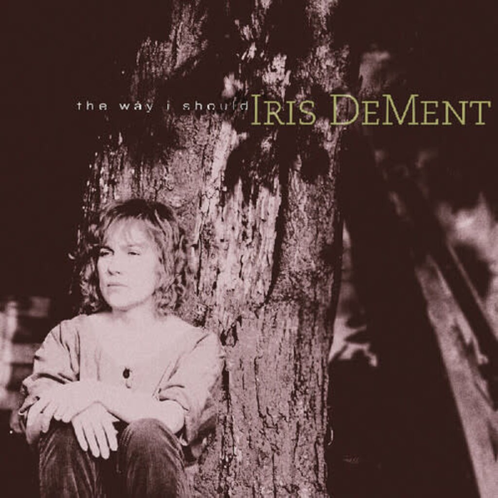 Vinyl NEW Iris Dement-The Way I Should (30th Anniversary)-LP RSD