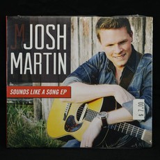 Local Music Josh Martin - Sounds Like A Song EP (CD)