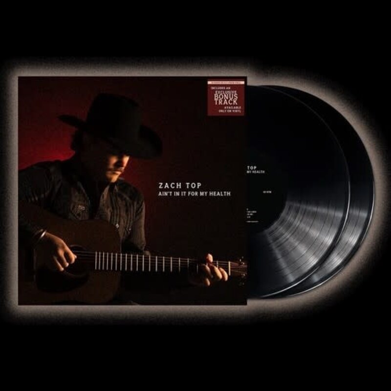 Vinyl NEW Zach Top- Ain't In It For My Health-2xLP Bonus Track