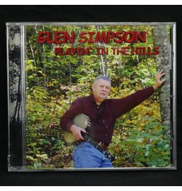 Local Music Glen Simpson - Playin' In The Hills (CD)