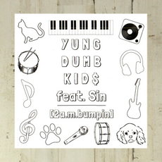 Local Music NEW 2am Bumpin - YUNG DUMB KID$ - CD