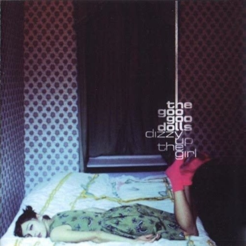 Vinyl NEW Goo Goo Dolls-Dizzy Up The Girl-LP