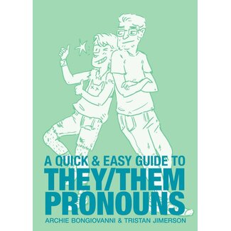 Microcosm Publishing A Quick & Easy Guide to They/Them Pronouns