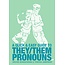 Microcosm Publishing A Quick & Easy Guide to They/Them Pronouns