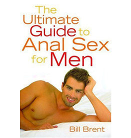 Cleis Press Ultimate Guide to Anal Sex for Men