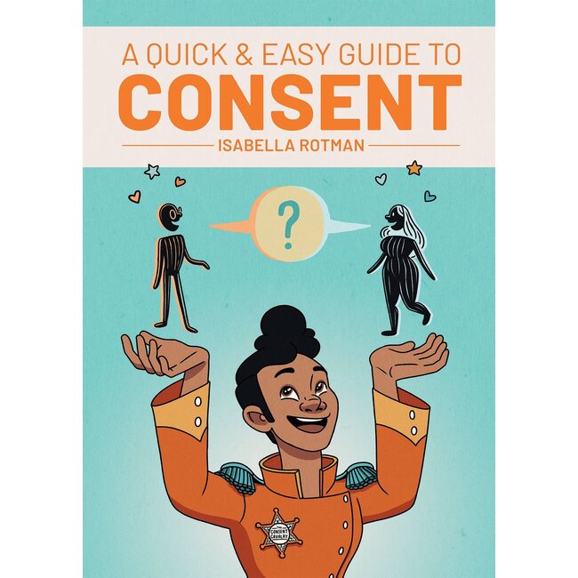 Limerence A Quick & Easy Guide to Consent
