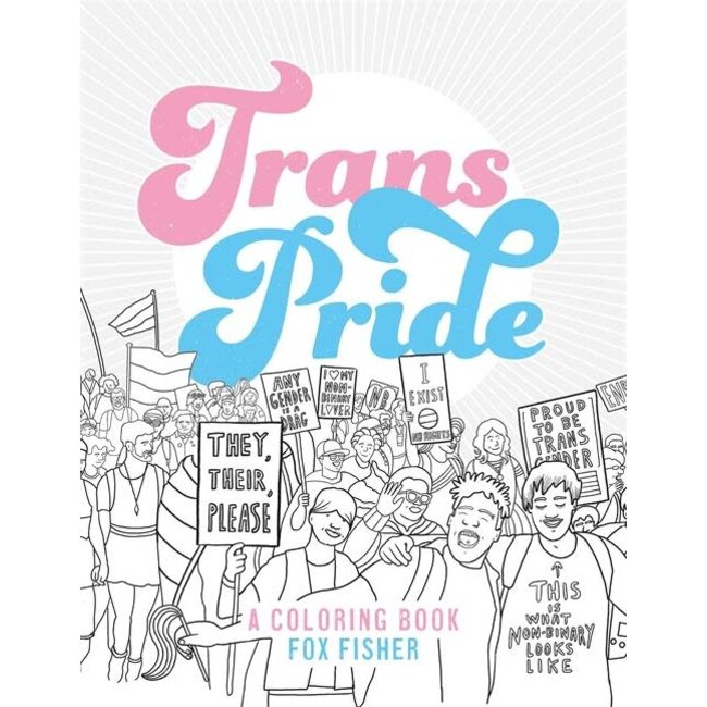 Trans Pride: A Coloring Book