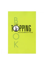 Greenery Press The New Topping Book