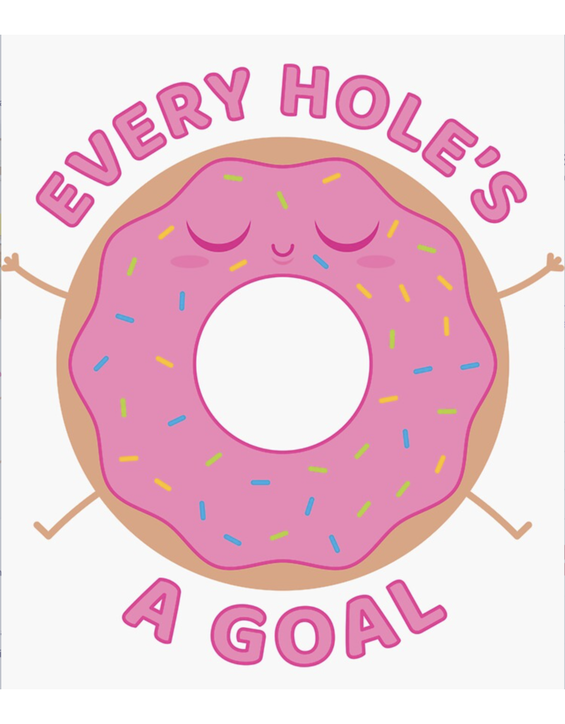 Every Hole's a Goal Sticker