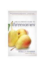 Cleis Press The Ultimate Guide to Threesomes