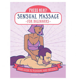 Press Here! Sensual Massage for Beginners