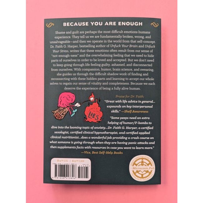 Microcosm Publishing Unfuck Your Shame