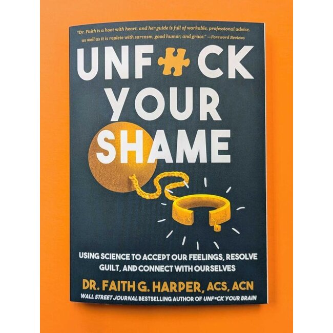 Microcosm Publishing Unfuck Your Shame