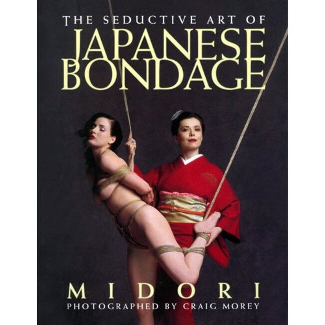 Greenery Press The Seductive Art of Japanese Bondage